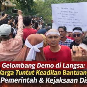 Gelombang Demo di Langsa: Warga Tuntut Keadilan Bantuan Dana Banjir, Pemerintah & Kejaksaan Disorot