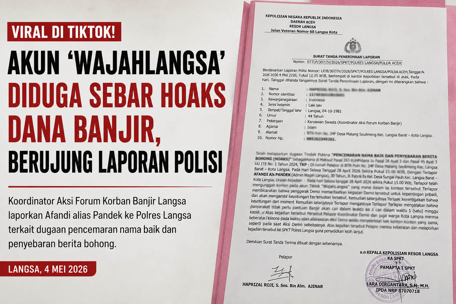 Akun TikTok “WajahLangsa” Dilaporkan ke Polisi, Diduga Cemarkan Nama Baik